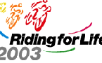 riding for life 2003 announced