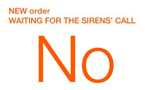 New Order: Waiting For The Sirens' Call 