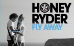 Free Download: Honey Ryder 'Fly Away' (Fay Buddha Mix)