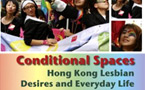 Conditional Spaces: Hong Kong lesbian desires and everyday life