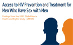 Blackmail, violence and stigma restrict access to sexual health services for gay men, Global Health and Rights Study reports